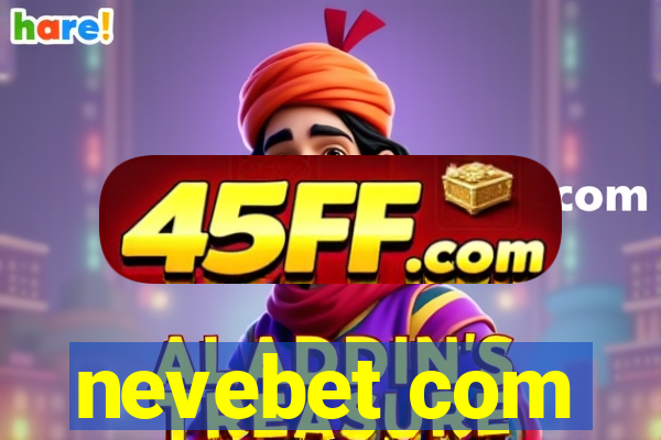 nevebet com
